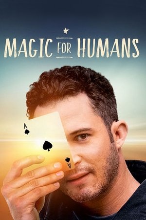 Magic for Humans