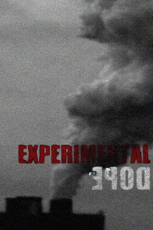Experimental Dope poster