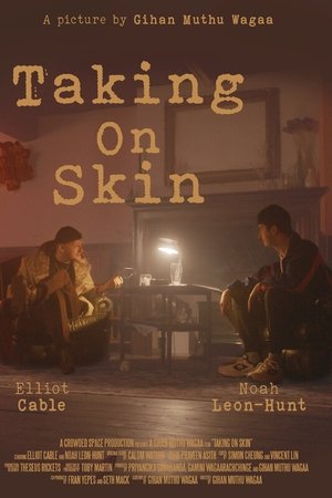 Taking On Skin