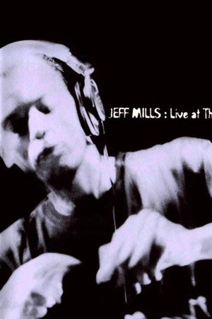 Jeff Mills - Live at the Liquid Room