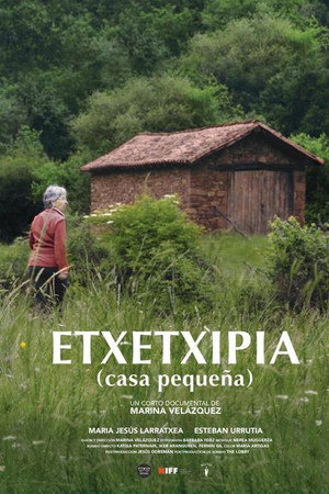 Etxetxipia (casa pequeña) poster