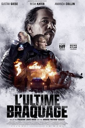 L'Ultime braquage