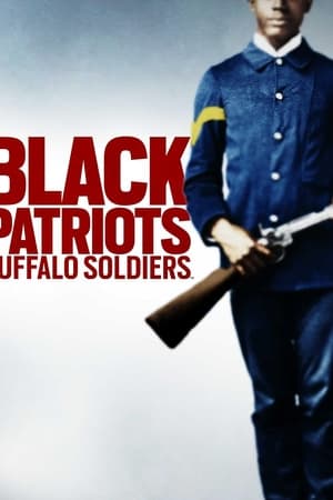 Black Patriots: Buffalo Soldiers