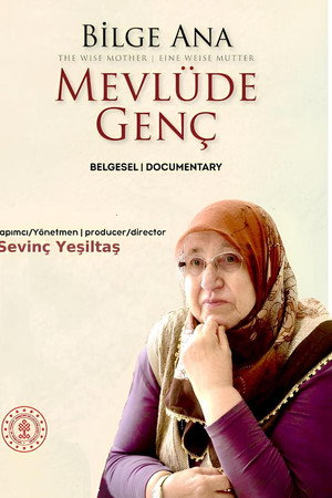Bilge Ana Mevlüde Genç poster