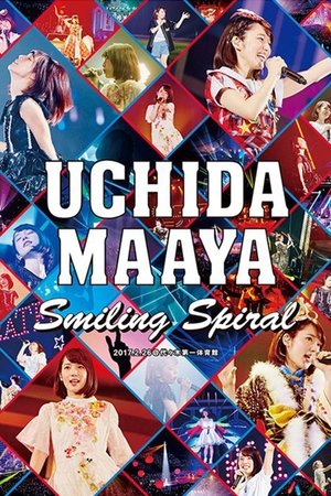 UCHIDA MAAYA 2nd LIVE Smiling Spiral