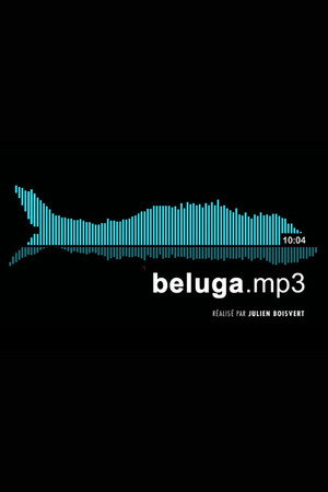 Beluga.mp3 poster