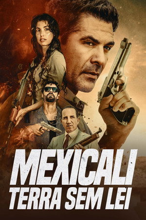 Poster do filme Mexicali