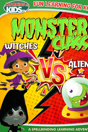 Monster Class: Witches Vs Aliens