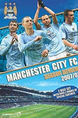 Manchester City: End of Season Review 2007/2008