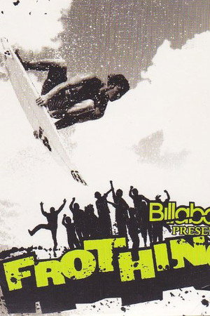 Billabong Frothing