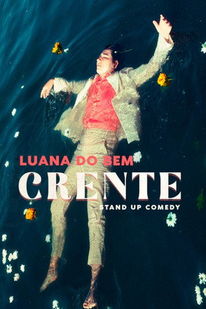 Luana do Bem - Crente poster