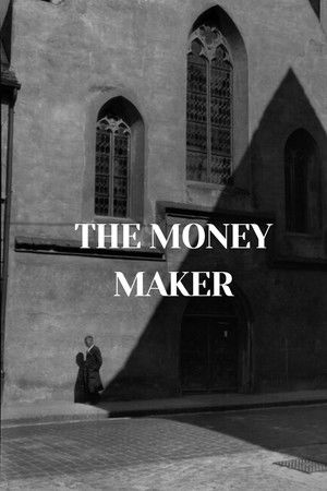 The Money Maker