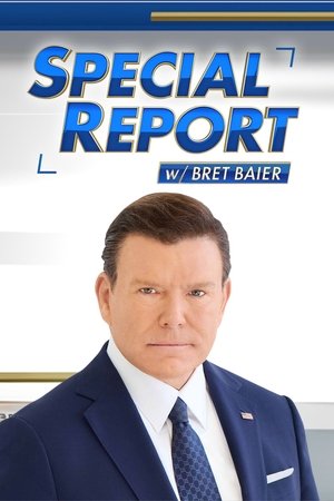 Special Report with Bret Baier