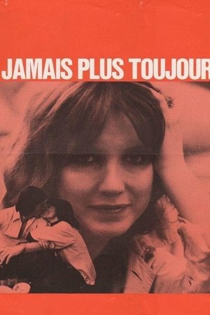 Jamais plus toujours