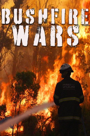 Bushfire Wars