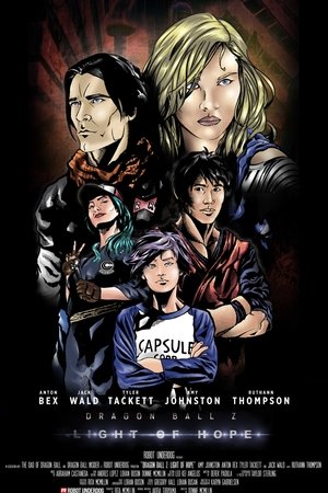 Dragon Ball Z: Light of Hope (2015)
