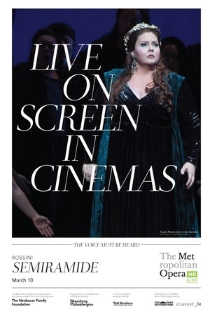 Semiramide: Met Opera Live Movie Overview