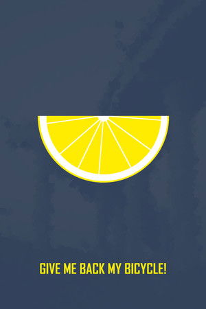 GIVE ME BACK MY BICYCLE!