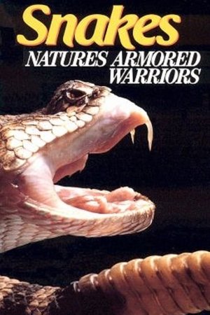 Snakes Natures Armored Warriors