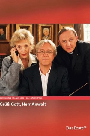 Grüß Gott, Herr Anwalt