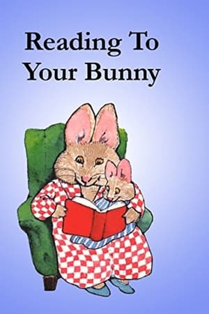 Reading to Your Bunny