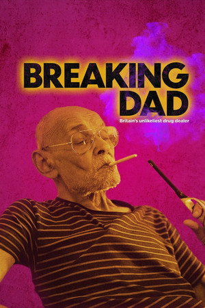Breaking Dad: Britain’s Unlikeliest Drug Dealer