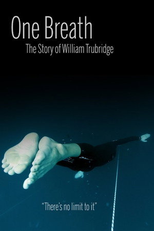 One Breath: The Story of William Trubridge poster