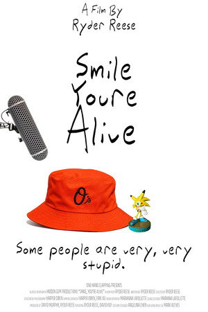 Smile, You're Alive poster