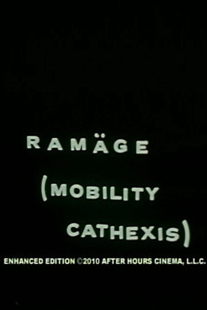 Ramage (Mobility Cathexis) Ramage (Mobility Cathexis)
