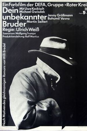 Dein unbekannter Bruder