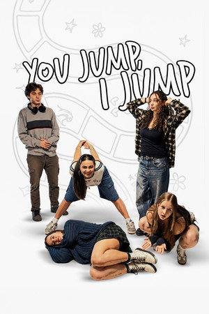 You Jump, I Jump poster