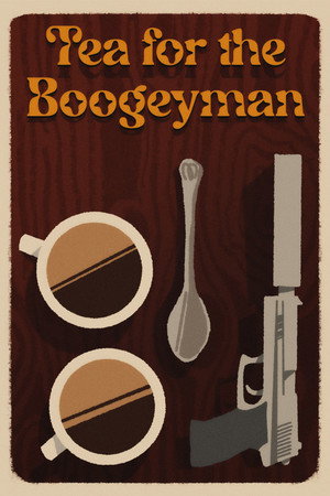 Tea for the Boogeyman poster