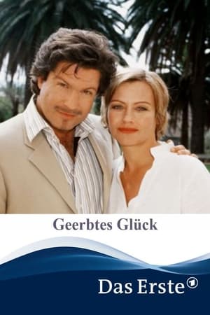 Geerbtes Glück