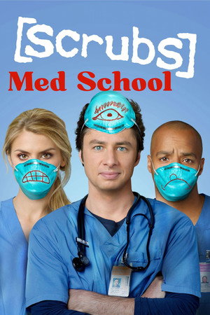 Scrubs: Med School