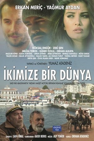 İkimize Bir Dünya