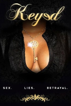 Keyed: A Deadly Game of Sex/Lies/Betrayal Keyed: A Deadly Game of Sex/Lies/Betrayal