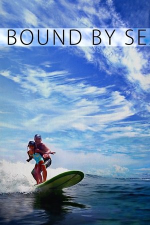 Bound By Sea poster