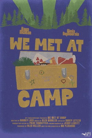 We Met at Camp poster