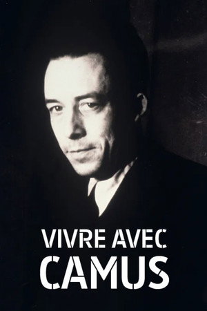 Vivre avec Camus