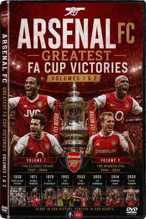 Arsenal FC Greatest F.A Cup Victories - Volumes 1&2 Arsenal FC Greatest F.A Cup Victories - Volumes 1&2