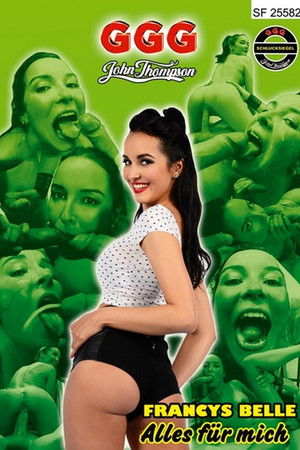 Francys Belle - Alles für mich