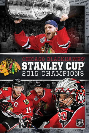 Chicago Blackhawks - Stanley Cup Champions 2015