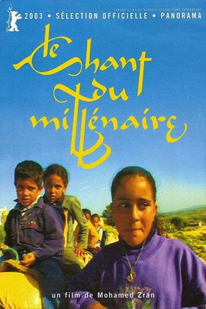 Le chant du millénaire poster