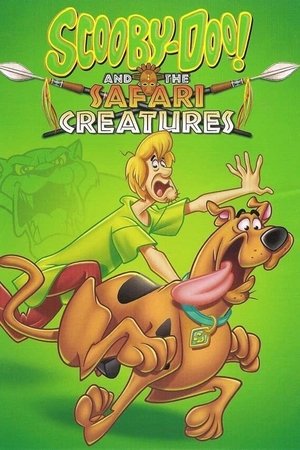 Scooby-Doo! and the Safari Creatures