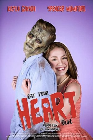 Eat Your Heart Out