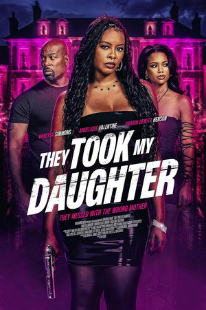 They Took My Daugther They Took My Daugther