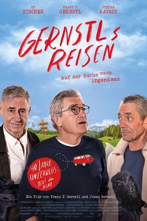 Gernstls Reisen - Auf der Suche nach Irgendwas