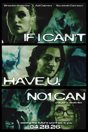 If I Can't Have U, No1 Can If I Can't Have U, No1 Can