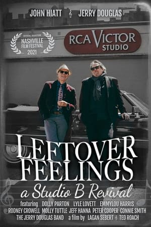 Leftover Feelings: A Studio B Revival