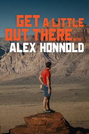 Get a Little Out There with Alex Honnold